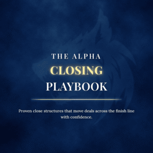 The Alpha Closing Playbook